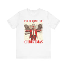 Load image into Gallery viewer, I&#39;ll Be Home for Christmas Premium Unisex T-Shirt
