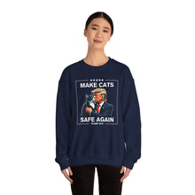 Load image into Gallery viewer, Make Cats Safe Again Unisex Crewneck Sweatshirt
