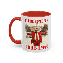 Load image into Gallery viewer, I&#39;ll Be Home for Christmas Accent Coffee Mug
