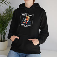 Load image into Gallery viewer, Make Cats Safe Again Unisex Hoodie
