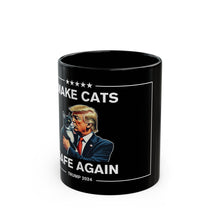 Load image into Gallery viewer, Make Cats Safe Again Black Mug
