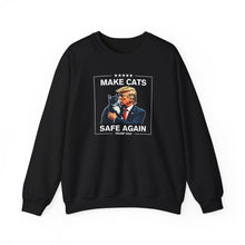 Load image into Gallery viewer, Make Cats Safe Again Unisex Crewneck Sweatshirt
