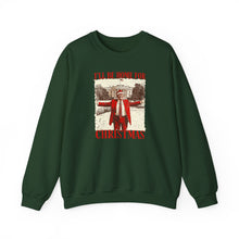 Load image into Gallery viewer, I&#39;ll Be Home for Christmas Unisex Crewneck Sweatshirt
