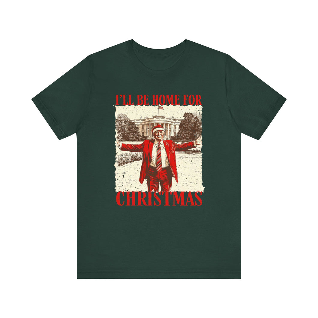 I'll Be Home for Christmas Premium Unisex T-Shirt