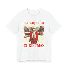 Load image into Gallery viewer, I&#39;ll Be Home for Christmas Premium Unisex T-Shirt
