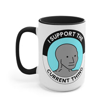 Load image into Gallery viewer, I Support the Current Thing Accent Mug
