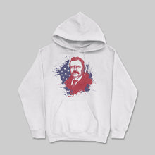 Load image into Gallery viewer, Teddy Roosevelt Unisex Hoodie
