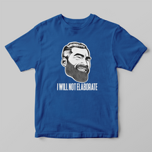 Load image into Gallery viewer, GigaChad I Will Not Elaborate Unisex T-Shirt
